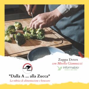Scopri di più sull'articolo Zuppa Detox